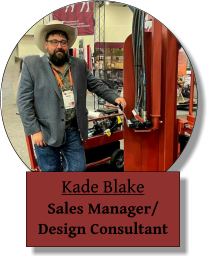 Kade Blake Sales Manager/ Design Consultant