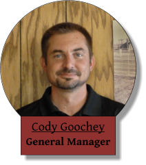 Cody Goochey General Manager